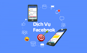 Top 1 dịch vụ bán via facebook uy tín?