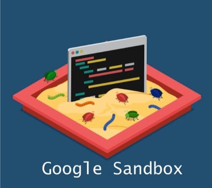 Google Sandbox là gì? Google có đang kìm hãm website mới