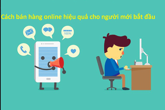 Chia sẻ kiến thức bán hàng online cho người mới bắt đầu